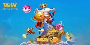 Bắn Cá H5