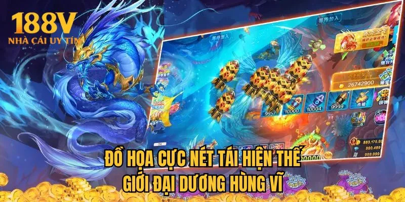Đồ họa cực nét tái hiện thế giới đại dương hùng vĩ